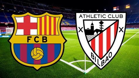 barcelona vs athletic bilbao full game